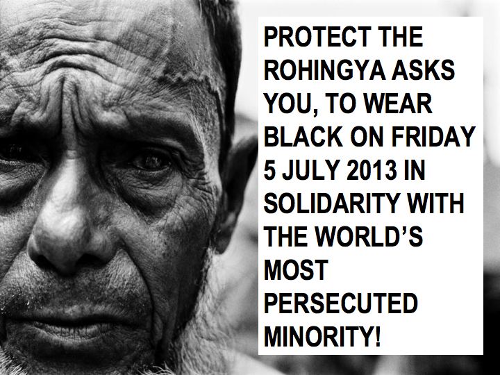 Portrait of an elderly Rohingya man, with text asking people to wear black on Friday 5 July 2013 in solidarity with the world's most persecuted minority.
